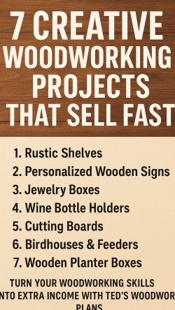7 Creative Woodworking Projects That Sell Fast